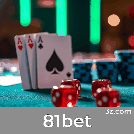 81bet: Cassino Online de Confiança e Pagamentos Rápidos